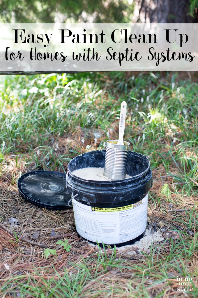 Easy paint clean up for homes with septic systems