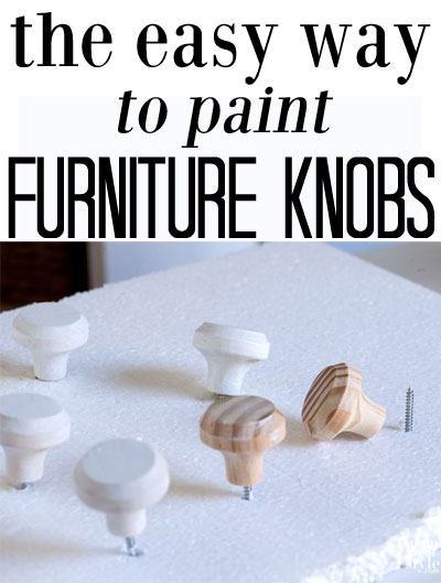 The easy method to paint furniture knobs