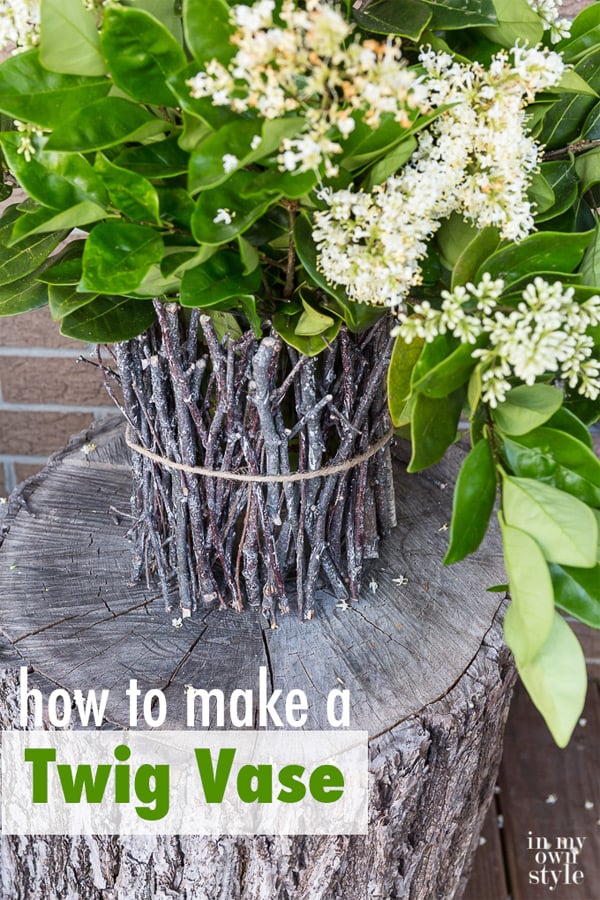 How To Make a Rustic Twig Vase