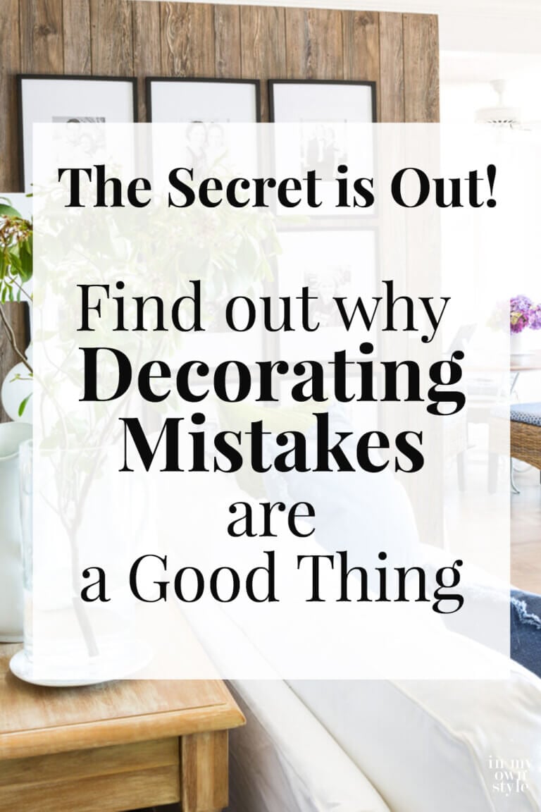 Why Decorating Mistakes Can Be a Good Thing