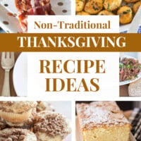 Non Traditional Thanksgiving Recipes