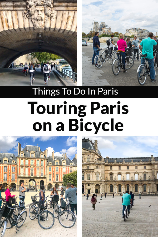 Touring Paris By Bicycle