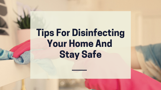 tips for disinfecting home